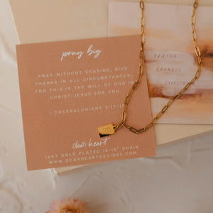 Pray Big Mini Tag Necklace by Dear Heart